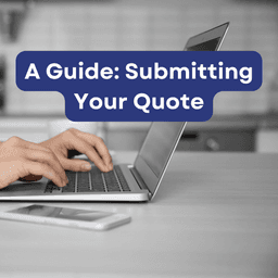 Guide To Submitting A Quote